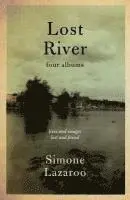 Simone Lazaroo - Lost River: Four Albums, Häftad. Tillgänglighet: Lägg i varukorg