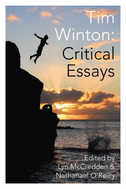 Nathanael O'Reilly, Lyn McCredden - Tim Winton, E-bok