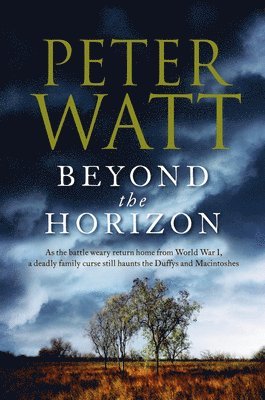 Peter Watt - Beyond the Horizon: Volume 7, Häftad
