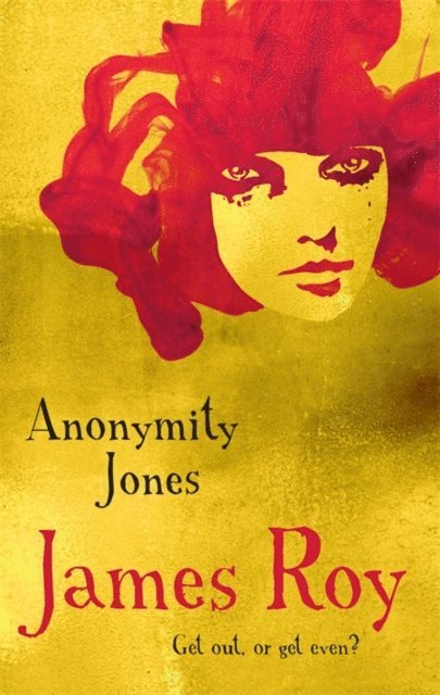 James Roy - Anonymity Jones, E-bok