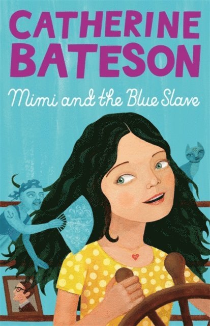 Catherine Bateson - Mimi And The Blue Slave, E-bok