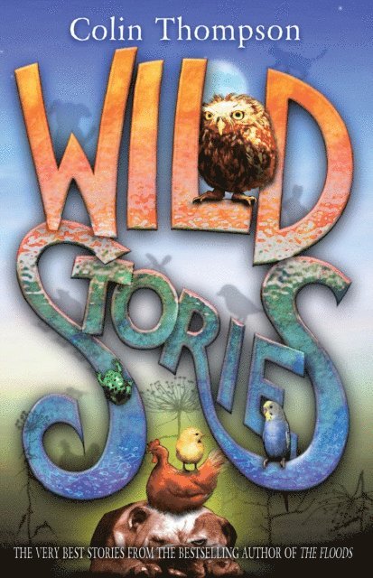 Colin Thompson - Wild Stories, E-bok