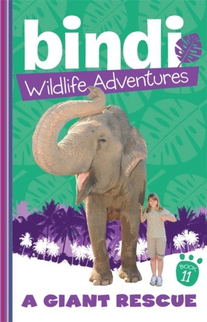 Jess Black, Bindi Irwin - Bindi Wildlife Adventures 11: A Giant Rescue, E-bok