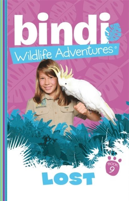 Jess Black, Bindi Irwin - Bindi Wildlife Adventures 9: Lost!, E-bok