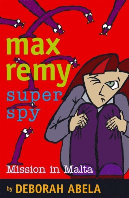 Deborah Abela - Max Remy Superspy 8: Mission In Malta, E-bok