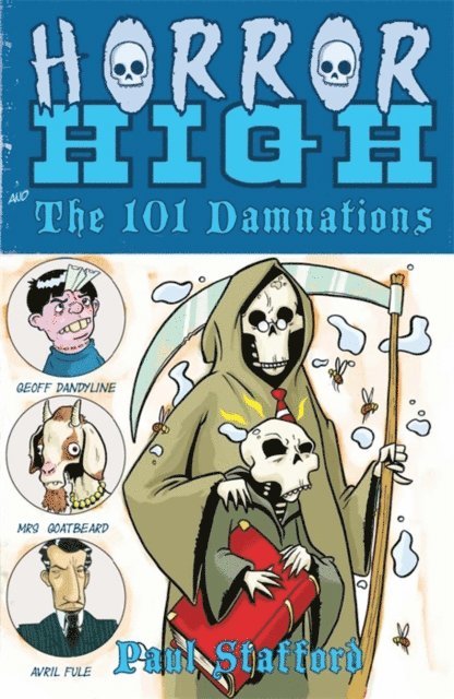 Paul Stafford - Horror High 1: The 101 Damnations, E-bok