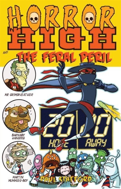 Paul Stafford - Horror High 4: The Feral Peril, E-bok