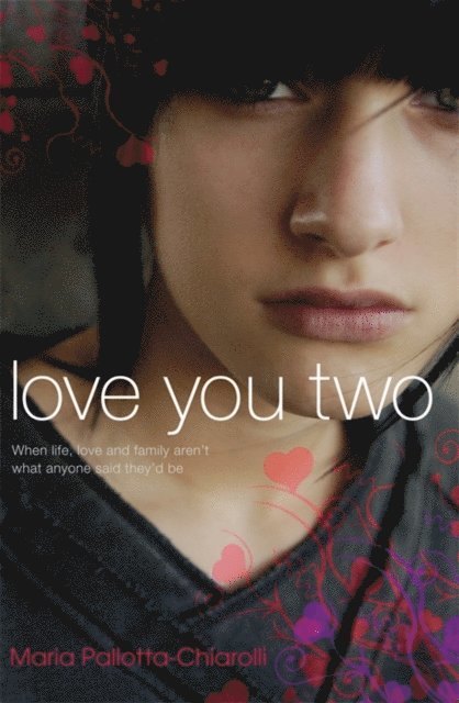 Maria Pallotta-Chiarolli - Love You Two, E-bok