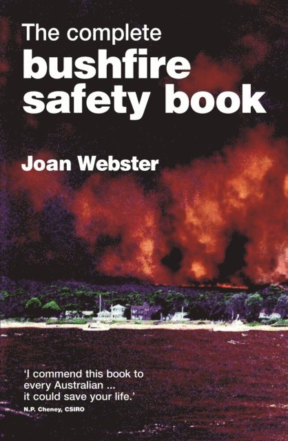 Joan Webster OAM - Complete Bushfire Safety Book, E-bok