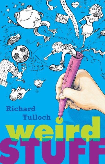 Richard Tulloch - Weird Stuff, E-bok