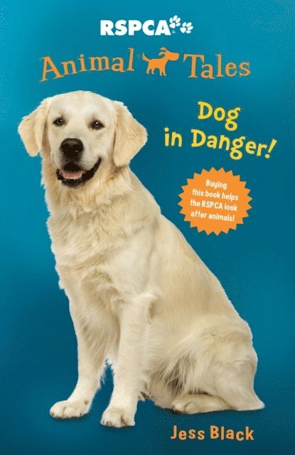 Jess Black - Animal Tales 5: Dog in Danger!, E-bok
