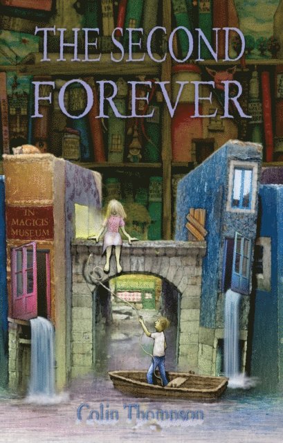 Colin Thompson - Second Forever, E-bok