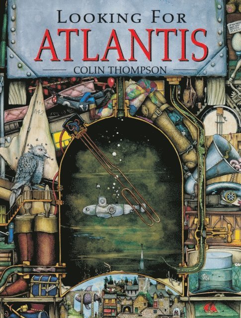 Colin Thompson - Looking For Atlantis, E-bok