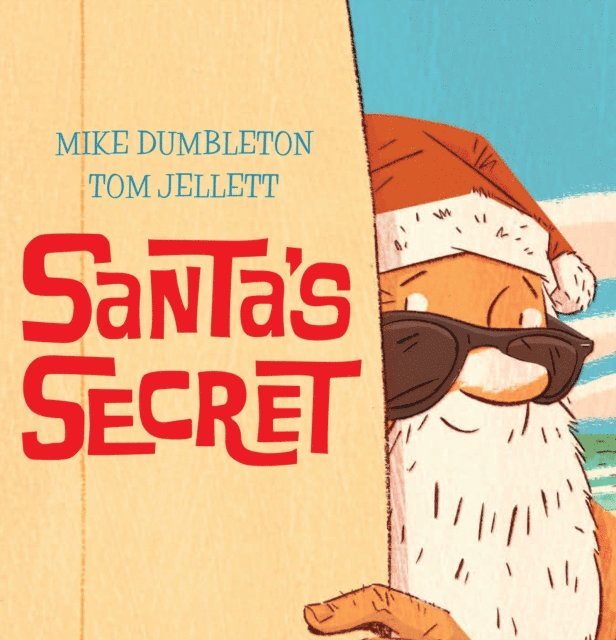 Mike Dumbleton - Santa's Secret, E-bok