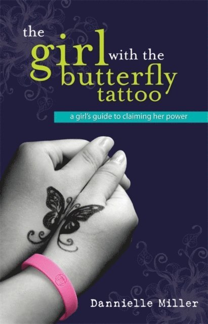 Dannielle Miller - Girl With The Butterfly Tattoo, E-bok. Tillgänglighet: Lägg i varukorg