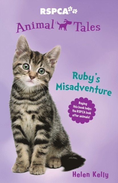 Helen Kelly - Animal Tales 2: Ruby's Misadventure, E-bok