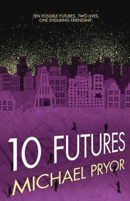 Michael Pryor - 10 Futures, Häftad