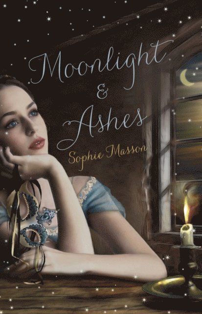 Sophie Masson - Moonlight And Ashes, E-bok