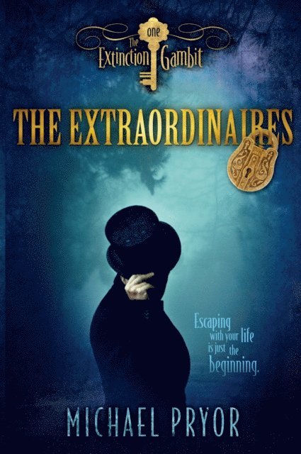 Michael Pryor - Extraordinaires 1: The Extinction Gambit, E-bok