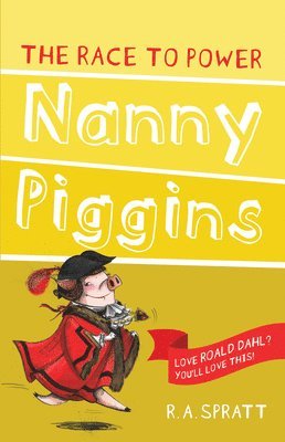 R.A. Spratt - Nanny Piggins and the Race to Power 8, Häftad