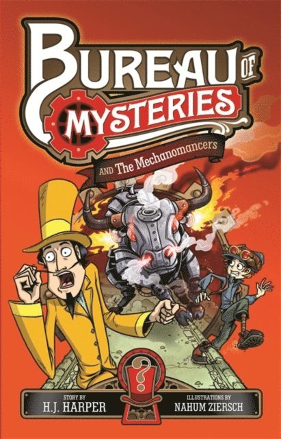 H.J. Harper - Bureau of Mysteries 2: The Mechanomancers, E-bok