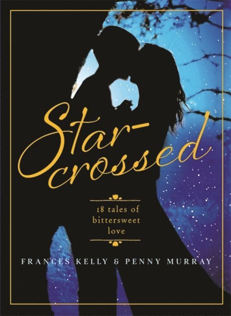 Penny Murray, Frances Kelly - Star-Crossed, E-bok