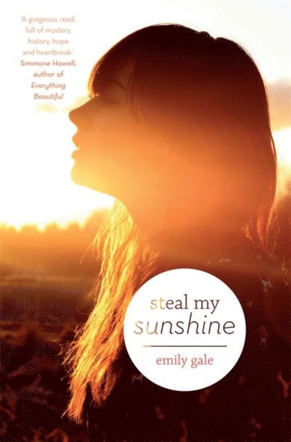 Emily Gale - Steal My Sunshine, E-bok