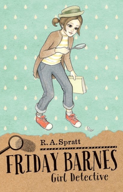 R.A. Spratt - Friday Barnes 1: Girl Detective, E-bok