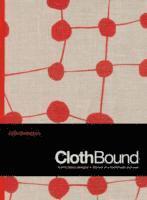 Julie Paterson - ClothBound, Inbunden