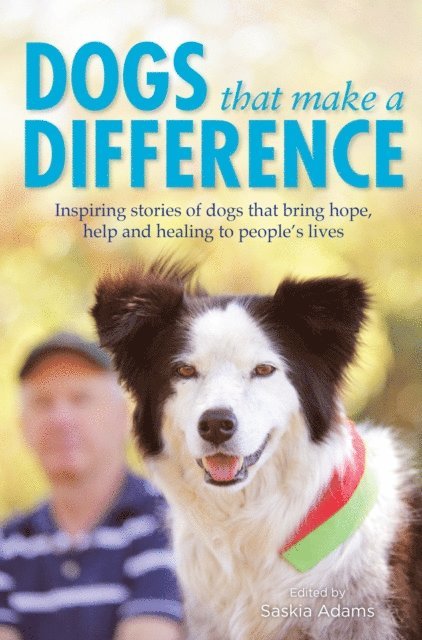 Saskia Adams - Dogs that Make a Difference, E-bok. Tillgänglighet: Lägg i varukorg