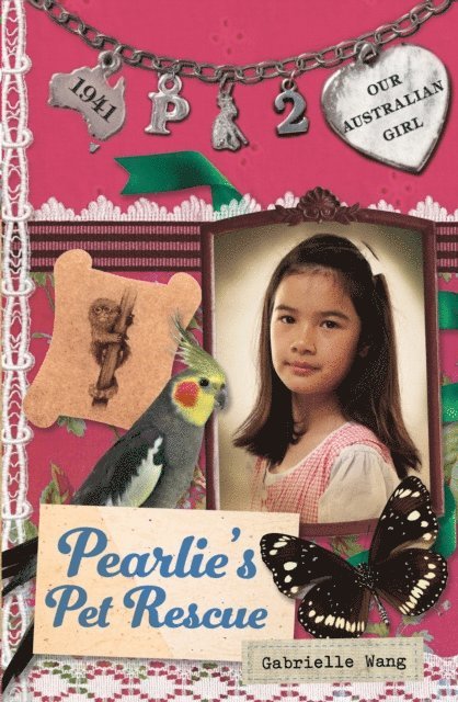 Gabrielle Wang - Our Australian Girl: Pearlie's Pet Rescue (Book 2), E-bok