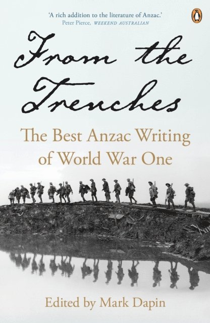 Mark Dapin - From the Trenches, E-bok