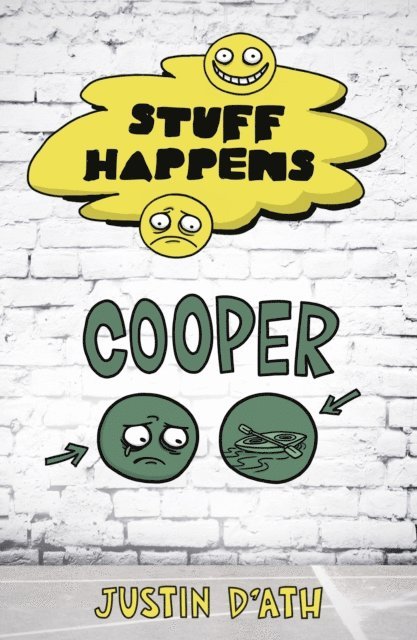 Justin D'Ath - Stuff Happens: Cooper, E-bok