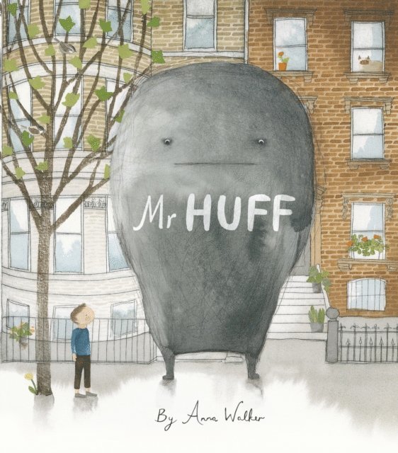 Anna Walker - Mr Huff, E-bok
