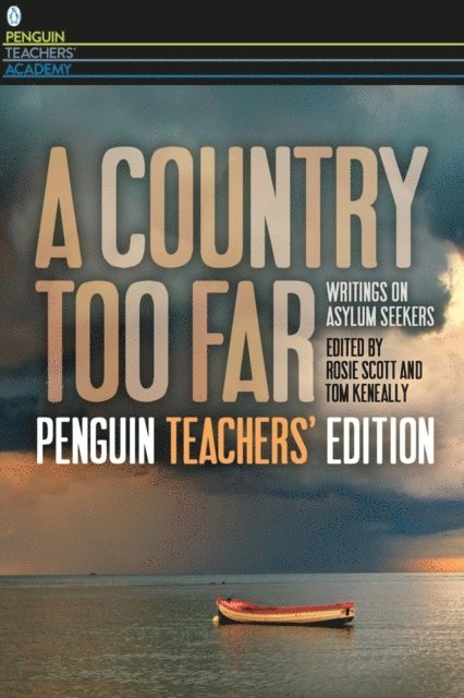 Tom Keneally, Rosie Scott - Country Too Far: Teacher's Edition, E-bok