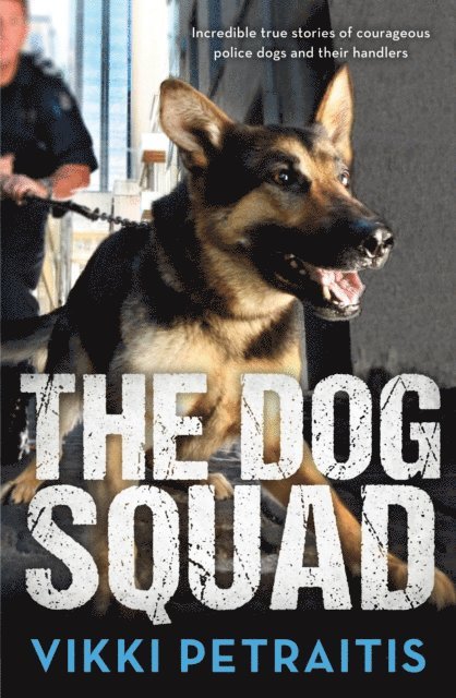 Vikki Petraitis - Dog Squad, E-bok