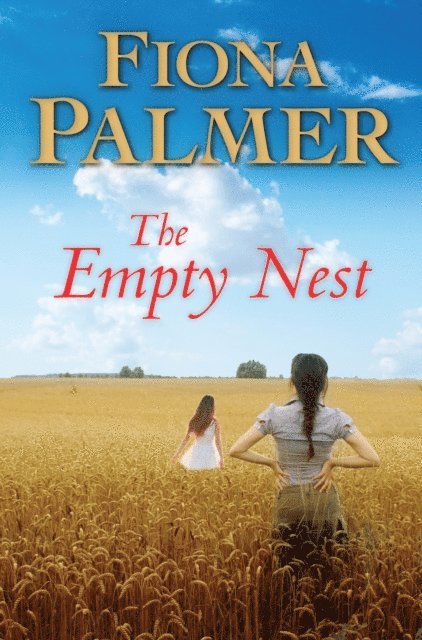 Fiona Palmer - Empty Nest, E-bok. Tillgänglighet: Lägg i varukorg