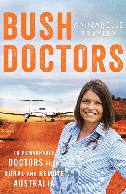 Annabelle Brayley - Bush Doctors, E-bok. Tillgänglighet: Lägg i varukorg