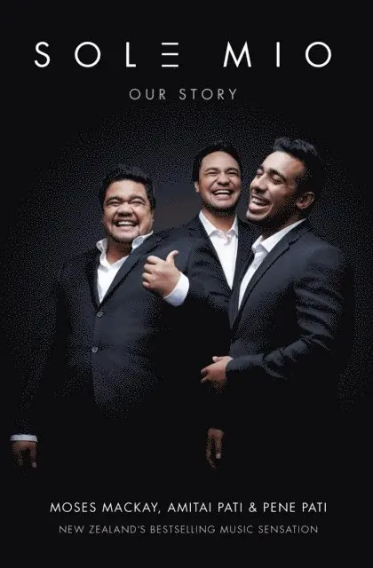 Moses Mackay, Amitai Pati, Pene Pati - Sol3 Mio: Our Story, E-bok. Tillgänglighet: Lägg i varukorg