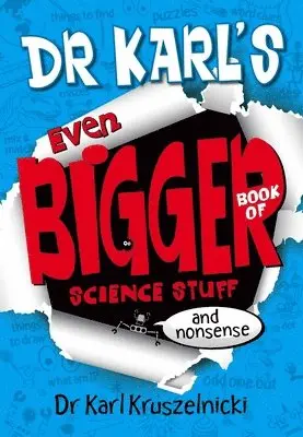 Karl Kruszelnicki - Dr Karl's Even Bigger Book of Science Stuff (and Nonsense), Häftad. Tillgänglighet: Tillfälligt slut