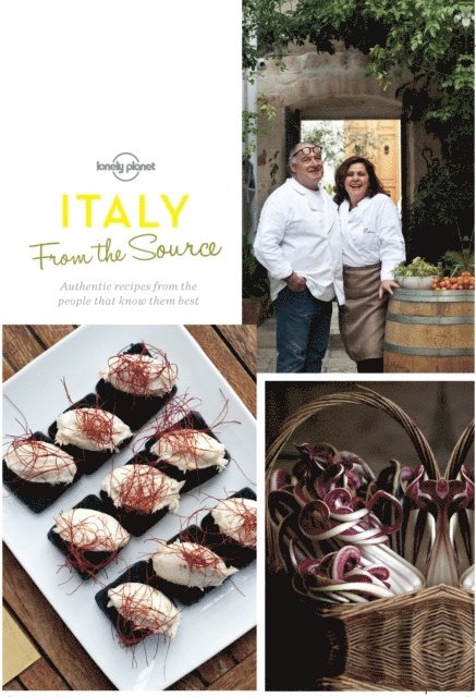 Lonely Planet Food - From the Source - Italy, E-bok