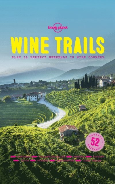 Lonely Planet Food - Lonely Planet Wine Trails, E-bok