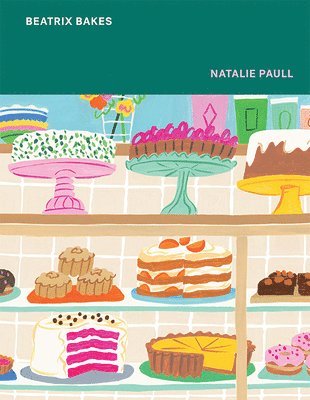 Natalie Paull - BEATRIX BAKES, Inbunden. Tillgänglighet: Lägg i varukorg