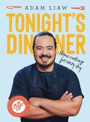 Adam Liaw - Tonight's Dinner, Inbunden. Tillgänglighet: Tillfälligt slut