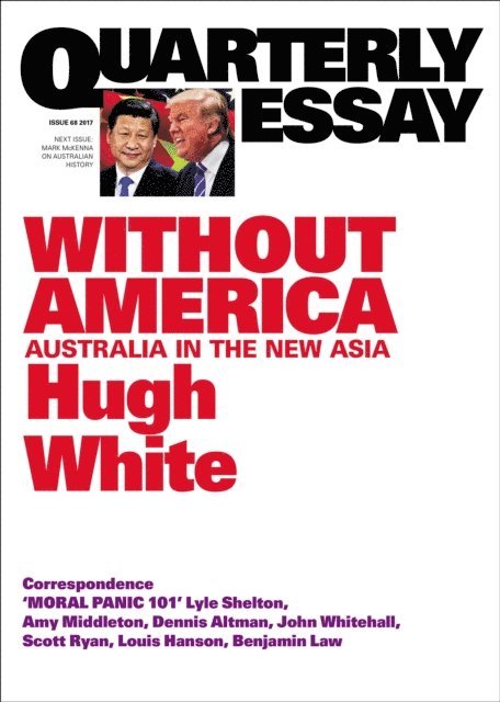 Hugh White - Quarterly Essay 68 Without America, E-bok