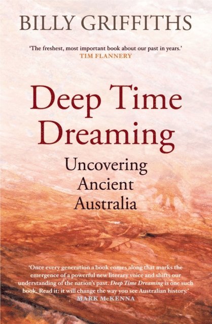 Billy Griffiths - Deep Time Dreaming, E-bok