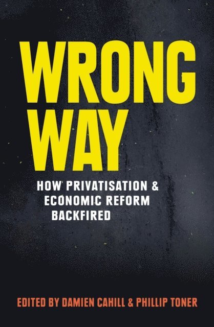 Phillip Toner, Damien Cahill - Wrong Way, E-bok