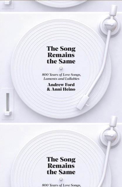 Anni Heino, Andrew Ford - Song Remains the Same, E-bok