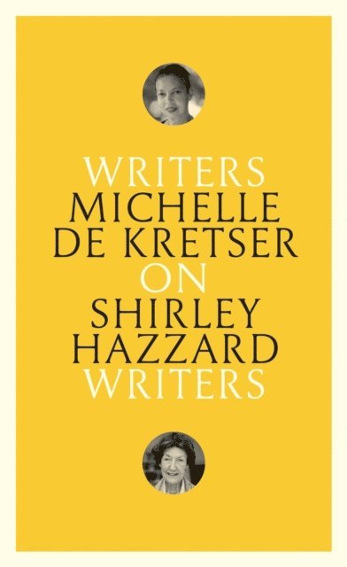 Michelle de Kretser - On Shirley Hazzard, E-bok