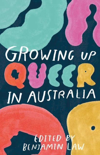Benjamin Law - Growing Up Queer in Australia, E-bok